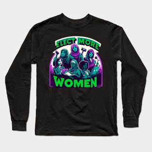 Elect More Women - Gender Equality Long Sleeve T-Shirt